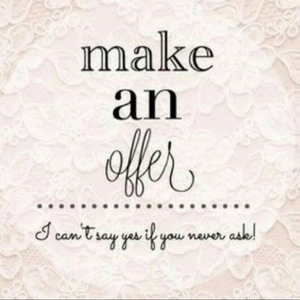 Make an offer!!